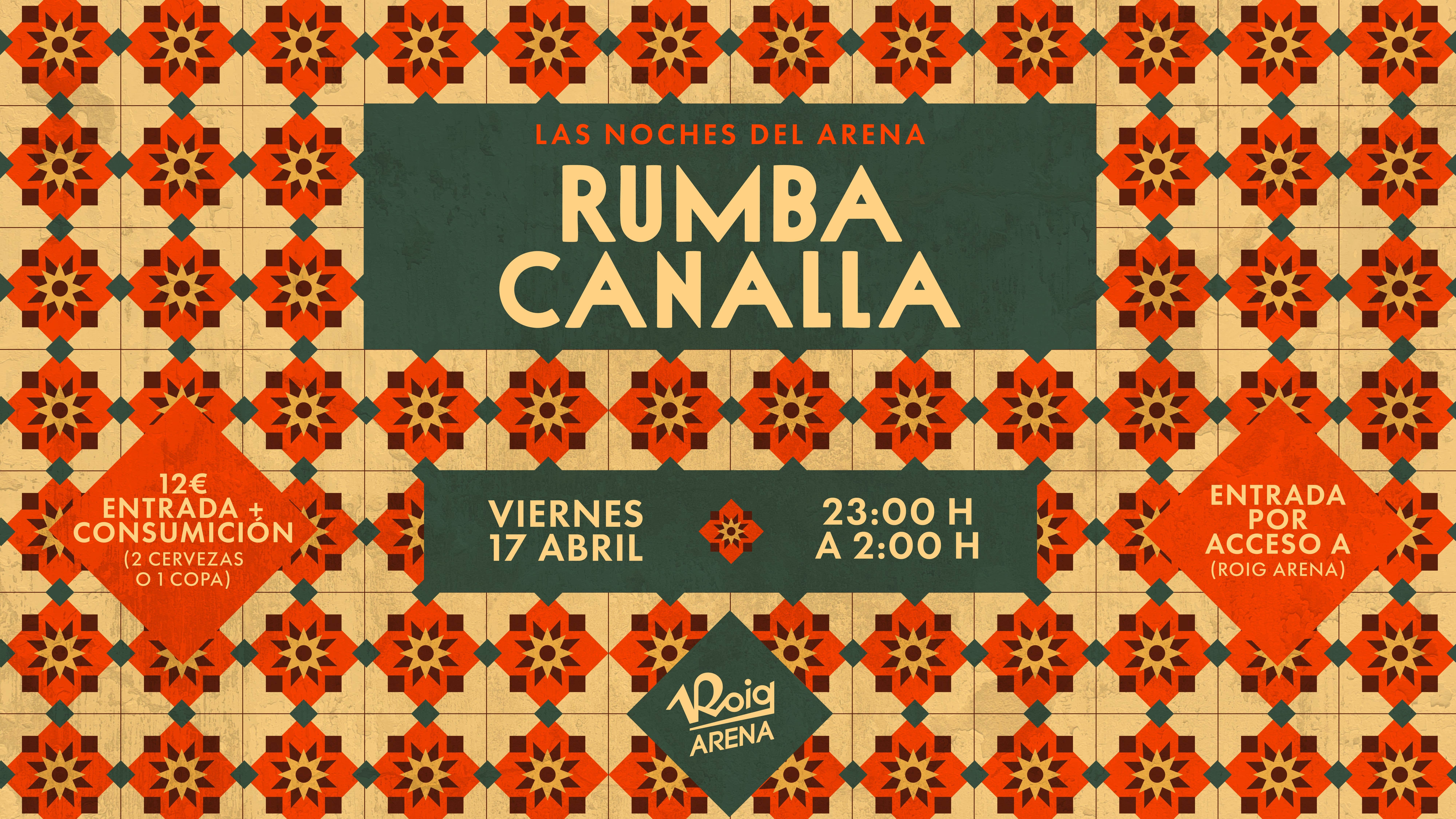 Las noches del Arena - Rumba Canalla