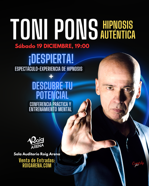 La sala Auditorio Roig Arena acogerá el 19 de diciembre un espectáculo de hipnosis de Toni Pons