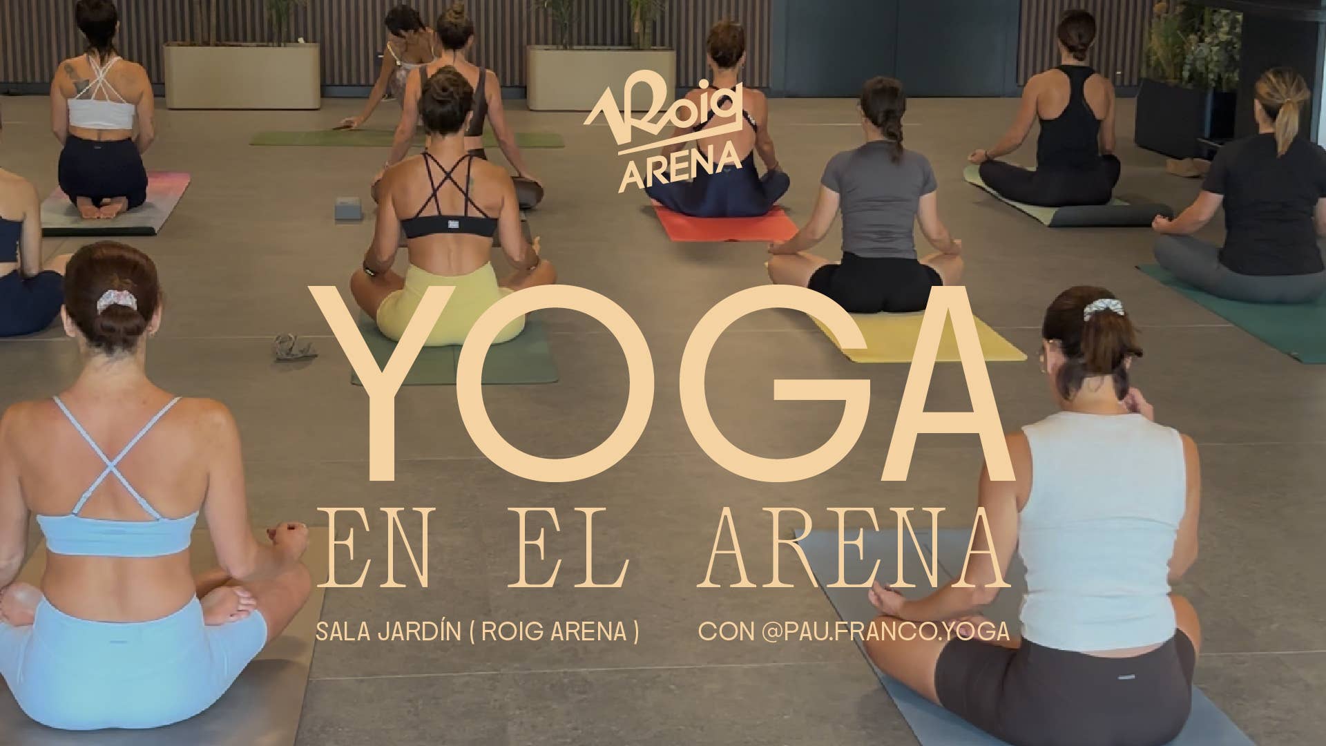 Cartel Yoga en el Arena