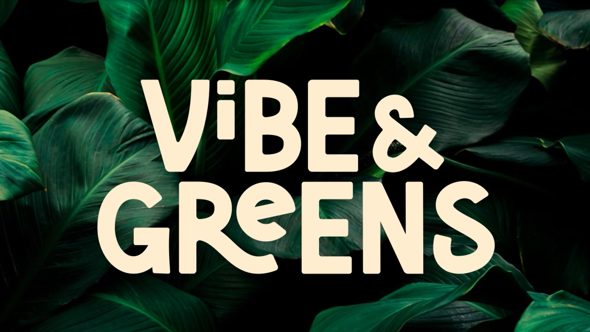 Vibe&Greens