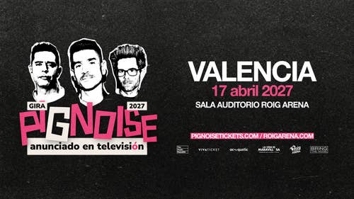 Pignoise celebrará los 20 años de “Anunciado en Televisión” el 17 de abril en la Sala Auditorio Roig Arena