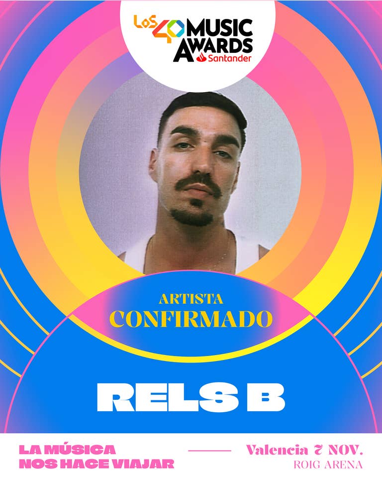 Anuncio Rels B LOS40 Music Awards